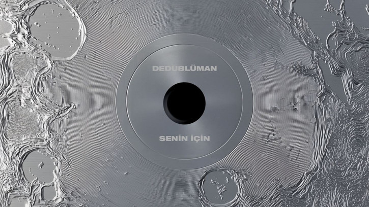Dedublüman’dan Yeni Tekli: “Senin İçin” Yayında!